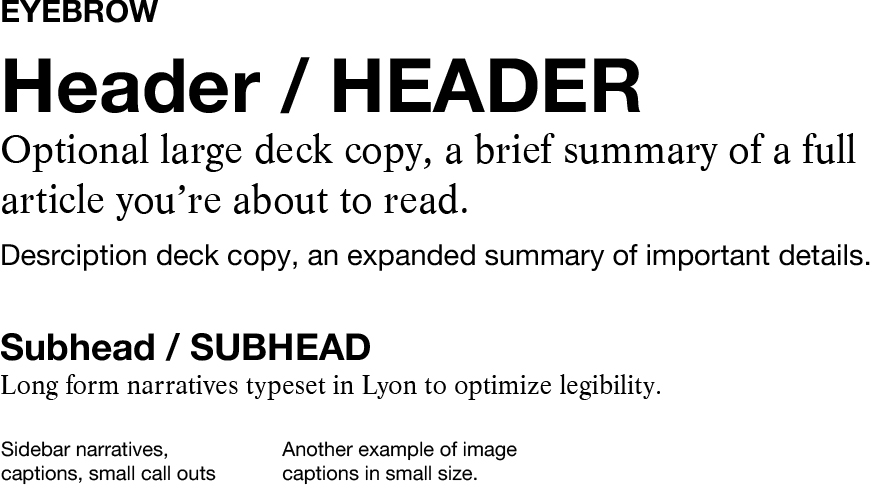 Header, body, and subhead text using AAP's selected fonts Sample of header, body, and subhead text using AAP's selected fonts