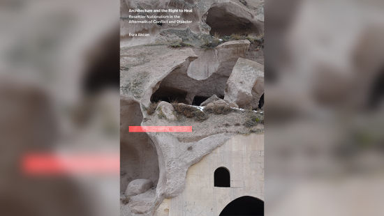 Architecture and the Right to Heal, Resettler Nationalism in the Aftermath of Conflict and Disaster